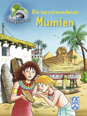 cover image of Die magische Höhle--Die verschwundenen Mumien